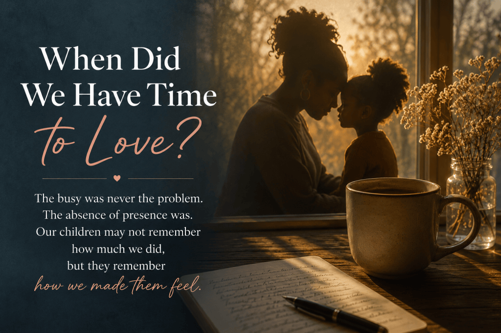 When Did We Have Time To&nbsp;Love